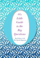 O's little guide to the big questions