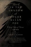 In the shadow of Edgar Allan Poe : classic tales of horror, 1816-1914