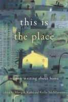 This is the place : women writing about home