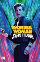 Wonder Woman : Steve Trevor