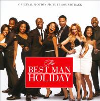 The best man holiday : original motion picture soundtrack