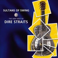 Sultans of swing : the very best of Dire Straits