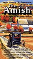 The Amish : a people of preservation