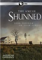 The Amish : shunned