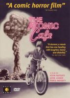 The atomic cafe