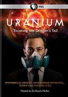 Uranium : twisting the dragon's tail