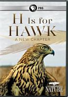 H is for hawk : a new chapter