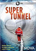 Super tunnel