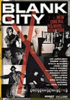 Blank city : new cinema no wave New York