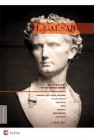 I, Caesar : the rise and fall of the Roman Empire
