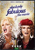 Absolutely fabulous : the movie