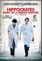 Hippocrates : diary of a French doctor