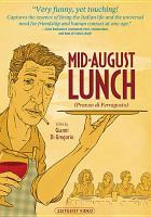 Mid-August lunch = Pranzo di Ferragosto