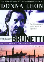 Commissario Brunetti. Episodes 9 & 10 : the Commissario Guido Brunetti mysteries