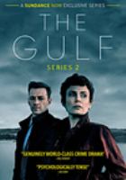 The gulf. Series 2