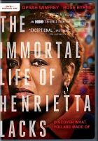 The immortal life of Henrietta Lacks