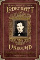 Lovecraft unbound : twenty stories