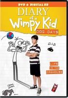 Diary of a wimpy kid. Dog days