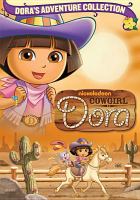 Dora the explorer. Cowgirl Dora