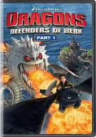 Dragons. Defenders of Berk. Part 1