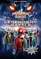 Power Rangers super megaforce. [Volume 5], The legendary battle