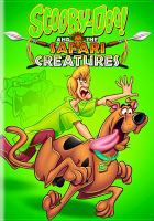 Scooby Doo and the safari creatures