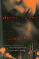 Henry and June : from the unexpurgated diary of Anaīs Nin