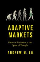 Adaptive markets : financial evolution at the speed of thought