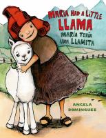 Maria had a little llama = María tenía una llamita