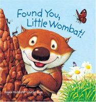 Found you, little wombat!