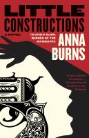 Little constructions : a novel