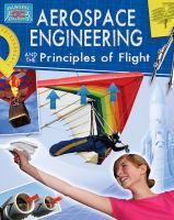 Aerospace engineering and the principles of flight