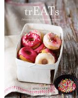 trEATs : delicious food gifts to make at home