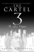 The Cartel 3 : the last chapter