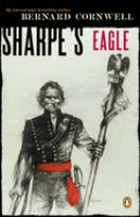 Sharpe's eagle : Richard Sharpe and the Talavera campaign July 1809