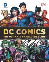 DC Comics : the ultimate character guide