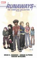 Runaways : the complete collection