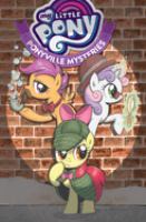 My little pony : Ponyville mysteries