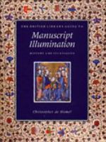 The British Library guide to manuscript illumination : history and techniques
