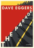 The parade : a novel