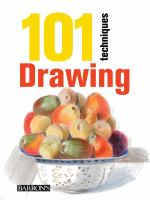 101 techniques : drawing