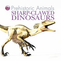 Sharp-clawed dinosaurs