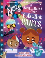 The Nuts : sing and dance in your polka-dot pants