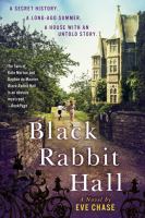 Black Rabbit Hall : a novel