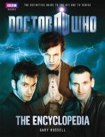 Doctor Who : the encyclopedia : the definitive guide to the hit BBC series