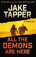 All the demons are here : a novel
