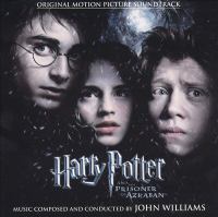 Harry Potter and the prisoner of Azkaban : original motion picture soundtrack