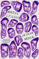Model citizen : a memoir