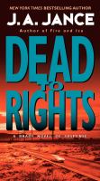 Dead to rights : a Joanna Brady mystery