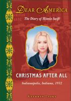 Christmas after all : the diary of Minnie Swift